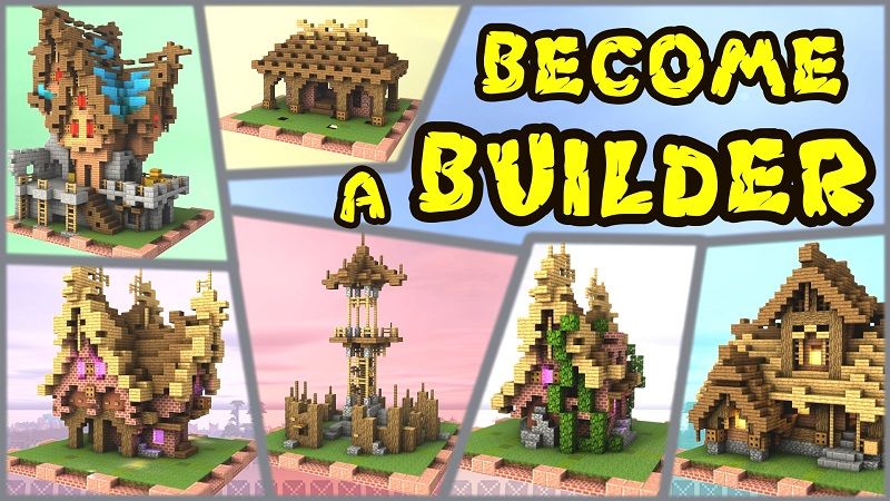 Become A Builder on the Minecraft Marketplace by mraniman2