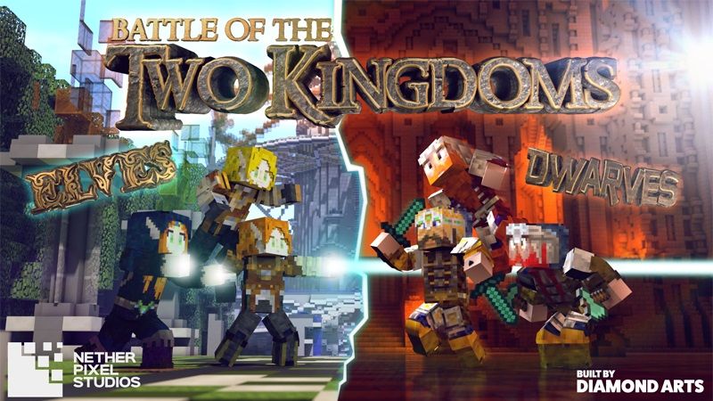 BATTLE OF THE TWO KINGDOMS on the Minecraft Marketplace by Netherpixel