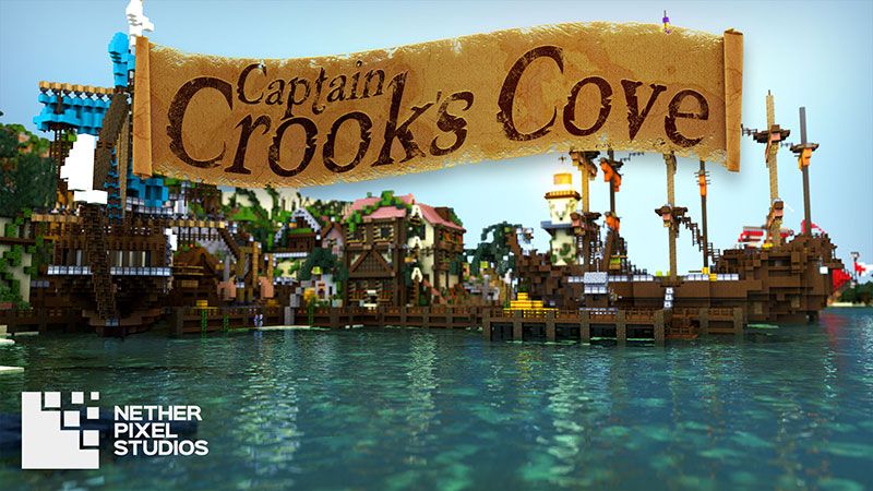 Captain Crook's Cove on the Minecraft Marketplace by Netherpixel