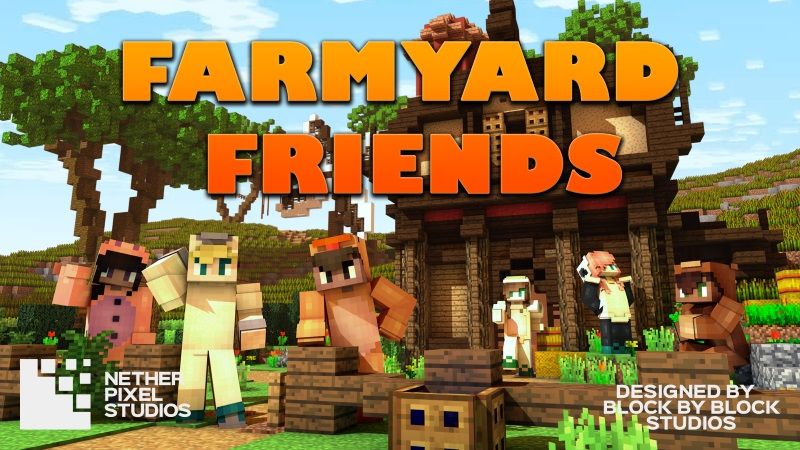 Farmyard Friends on the Minecraft Marketplace by Netherpixel