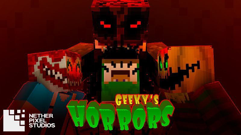 Geeky's Horrors on the Minecraft Marketplace by Netherpixel