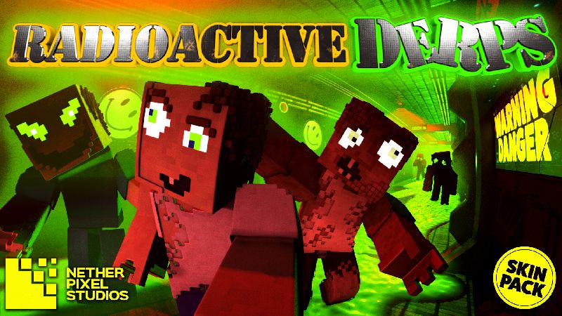 Radioactive Derps on the Minecraft Marketplace by Netherpixel