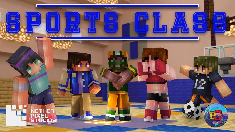 Sports Class on the Minecraft Marketplace by Netherpixel