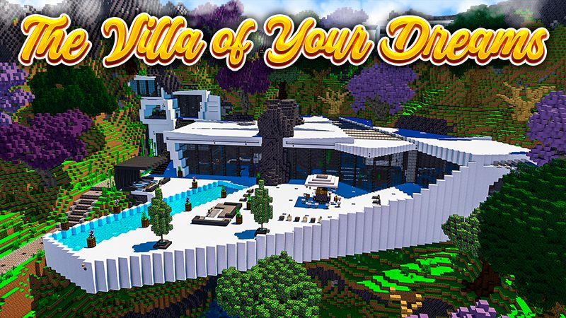 The Villa of Your Dreams on the Minecraft Marketplace by Netherpixel