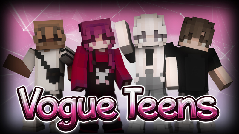 Vogue Teens on the Minecraft Marketplace by Netherpixel
