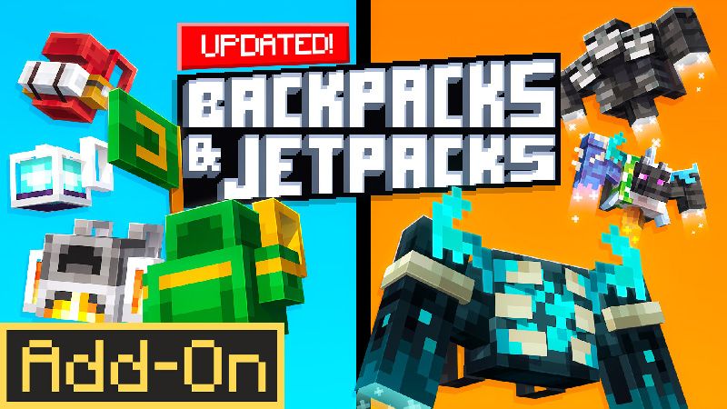 Backpacks and Jetpacks Add-on on the Minecraft Marketplace by Ninja Block