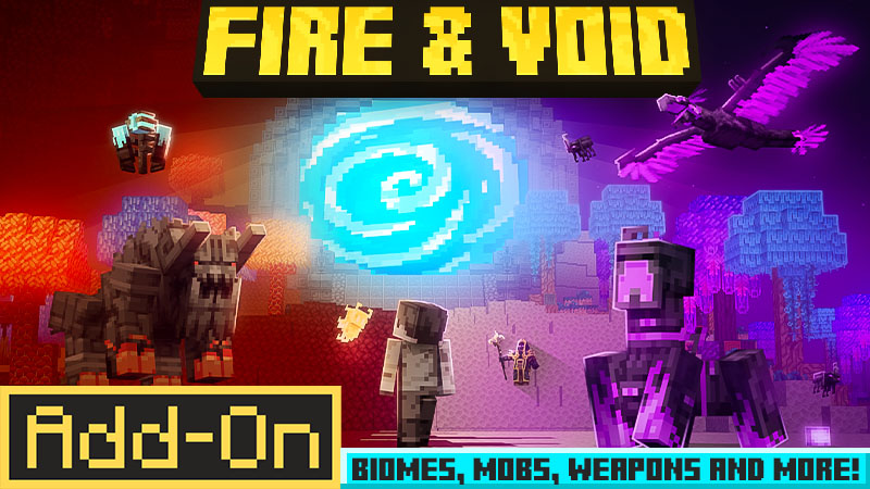 Fire & Void Add-On on the Minecraft Marketplace by Ninja Block