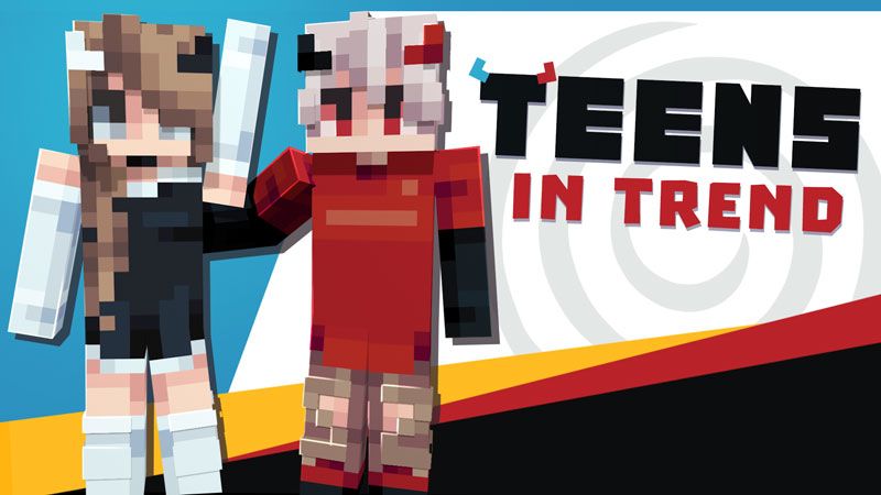 Teens in Trend on the Minecraft Marketplace by Ninja Squirrel Gaming