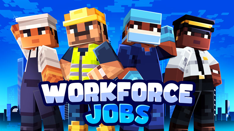 Workforce Jobs on the Minecraft Marketplace by Ninja Squirrel Gaming