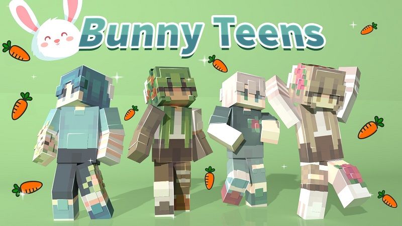 Bunny Teens