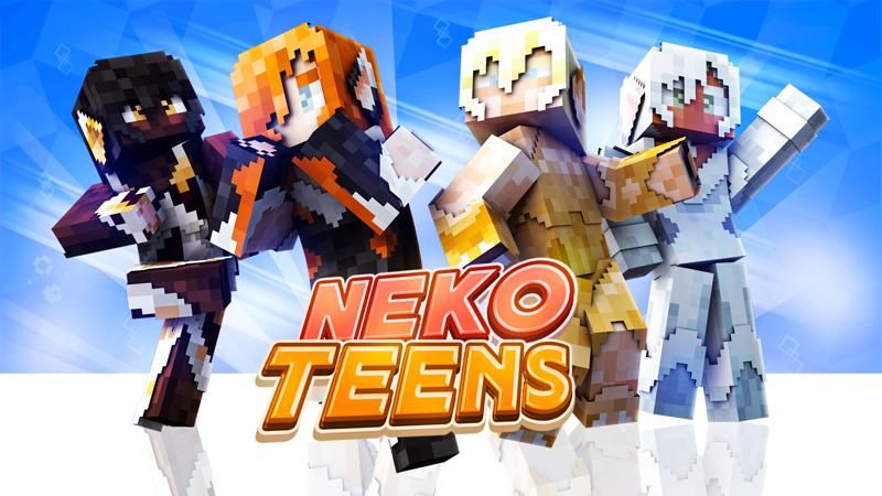 Neko Teens! on the Minecraft Marketplace by Nitric Concepts