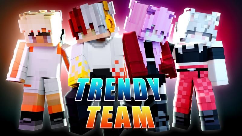 Trendy Team on the Minecraft Marketplace by Nitric Concepts