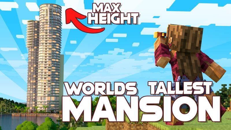 Worlds Tallest Mansion