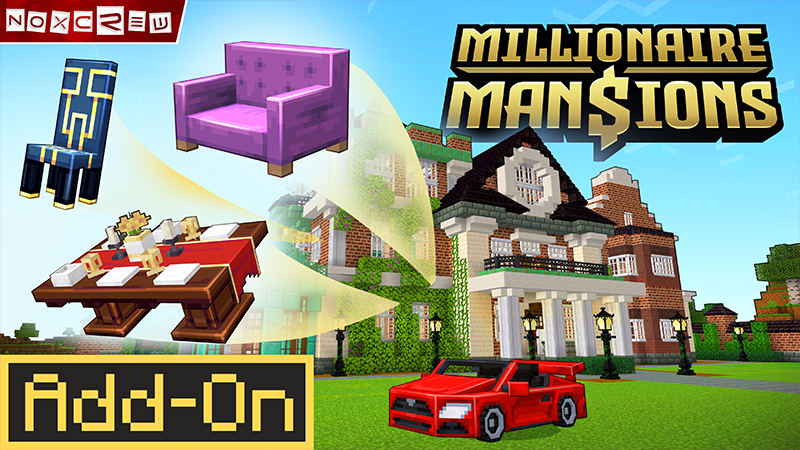 Millionaire Mansions Add-On on the Minecraft Marketplace by Noxcrew