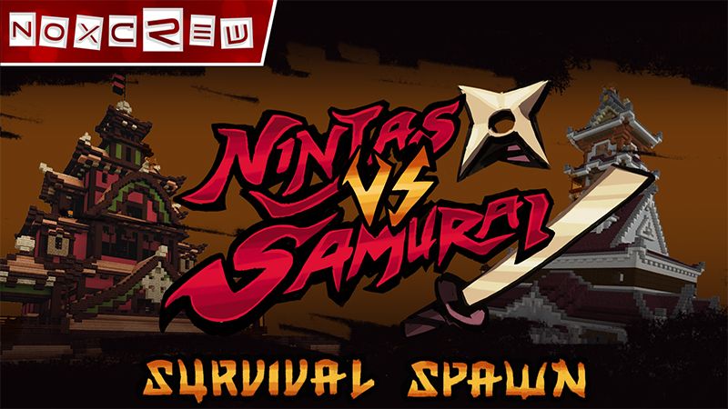 Ninjas VS Samurai Spawn on the Minecraft Marketplace by Noxcrew