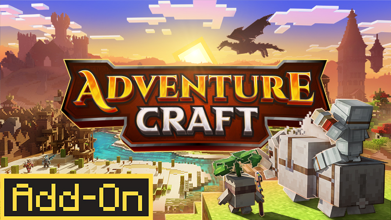 AdventureCraft Add-On on the Minecraft Marketplace by Octovon