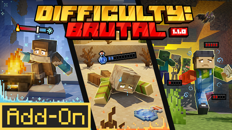 Difficulty: Brutal 1.1 Add-On on the Minecraft Marketplace by Octovon