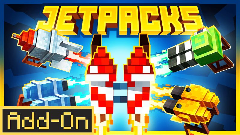 Jetpacks Add-On on the Minecraft Marketplace by Octovon