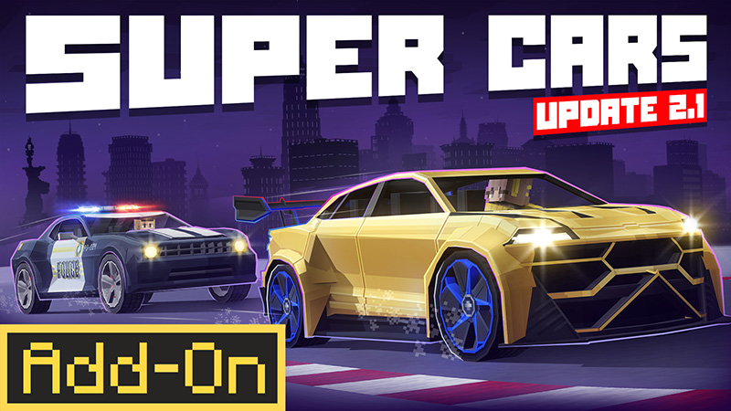 Super Cars 2.1 Add-On on the Minecraft Marketplace by Octovon