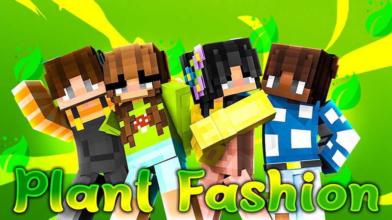 Plant Fashion on the Minecraft Marketplace by Odyssey Builds