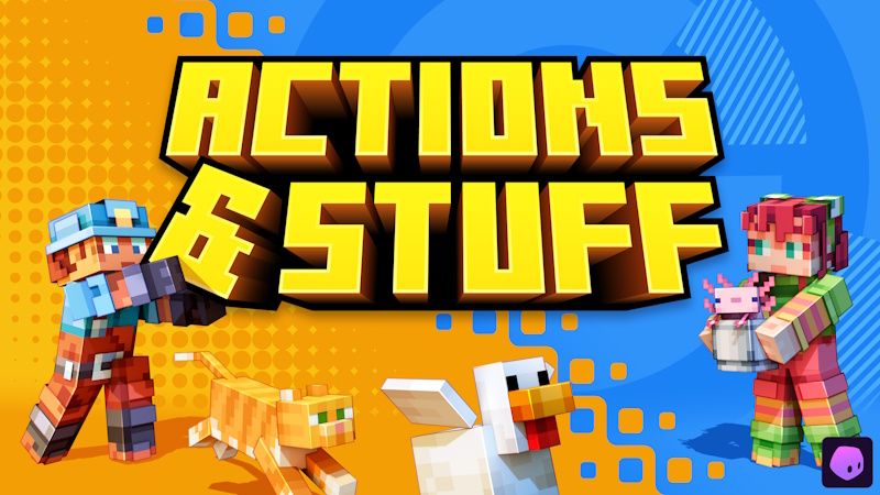 Actions & Stuff 1.0 on the Minecraft Marketplace by Oreville Studios