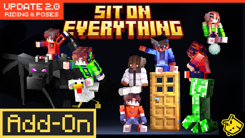 Sit On Everything 2.0.0 Add-on on the Minecraft Marketplace by Owls Cubed
