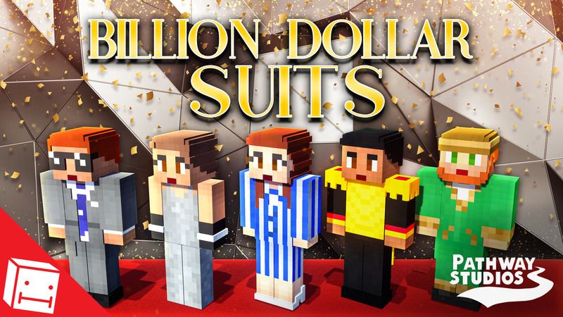 Billion Dollar Suits on the Minecraft Marketplace by Pathway Studios