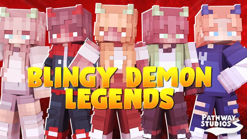 Blingy Demon Legends