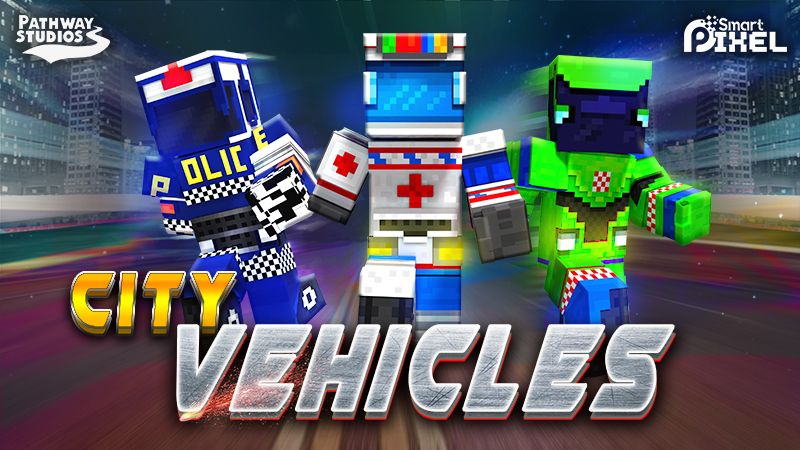 City Vehicles on the Minecraft Marketplace by Pathway Studios