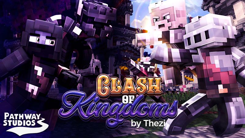 Clash of Kingdoms on the Minecraft Marketplace by Pathway Studios