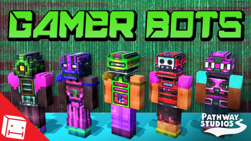 Gamer Bots on the Minecraft Marketplace by Pathway Studios