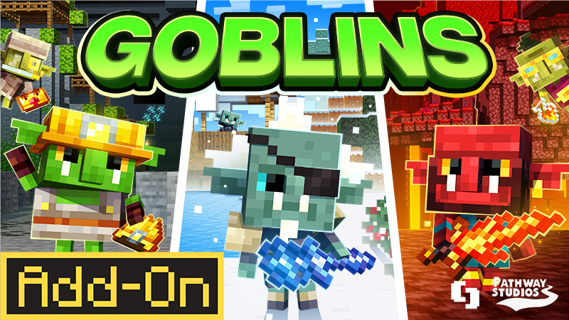 Goblins Add-On on the Minecraft Marketplace by Pathway Studios