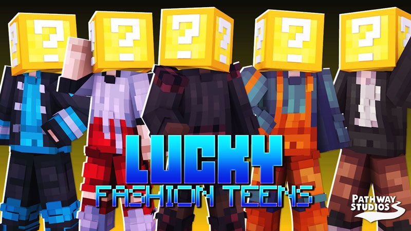 Lucky Fashion Teens on the Minecraft Marketplace by Pathway Studios