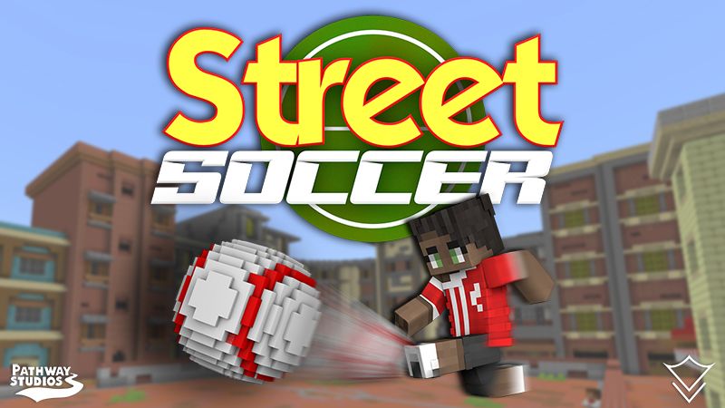 Street Soccer on the Minecraft Marketplace by Pathway Studios