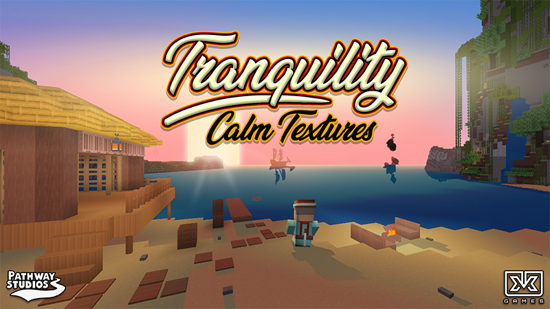 Tranquility - Calm Textures on the Minecraft Marketplace by Pathway Studios