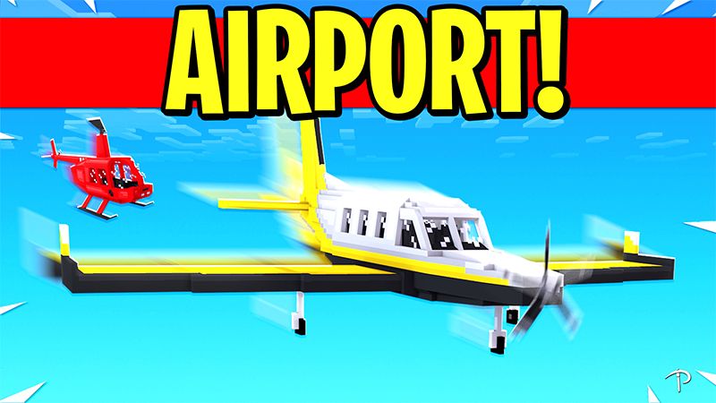 AIRPORT! on the Minecraft Marketplace by Pickaxe Studios