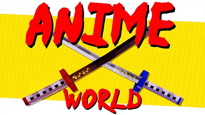 ANIME WORLD! on the Minecraft Marketplace by Pickaxe Studios