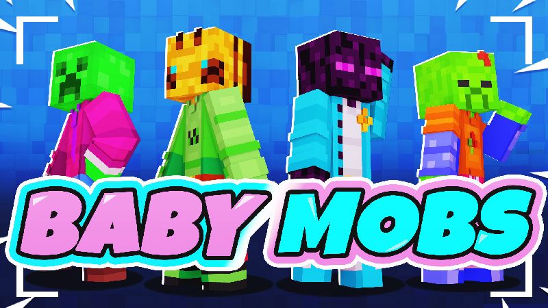 Baby Mobs on the Minecraft Marketplace by Pickaxe Studios