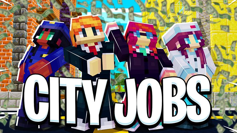 CITY JOBS! on the Minecraft Marketplace by Pickaxe Studios