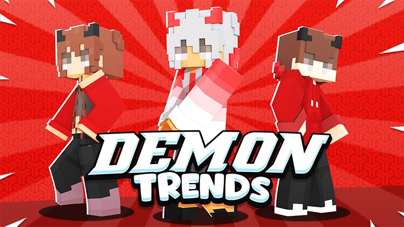 DEMON Trends on the Minecraft Marketplace by Pickaxe Studios