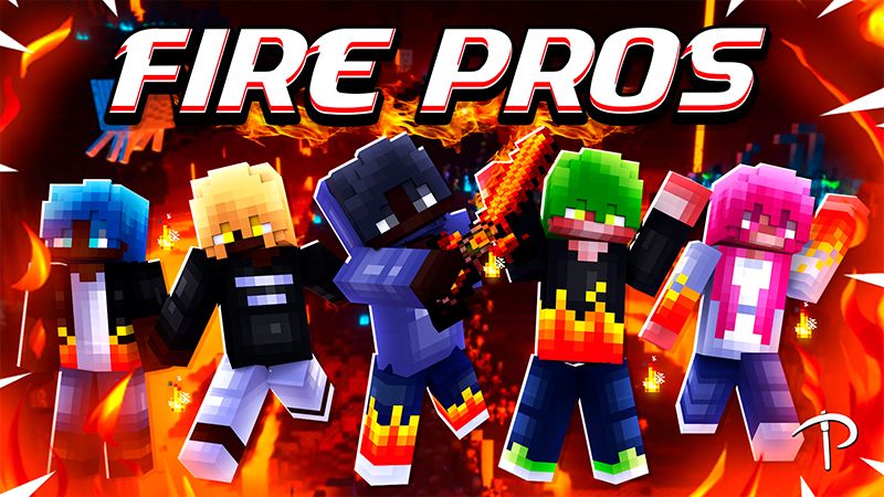 FIRE PROS on the Minecraft Marketplace by Pickaxe Studios