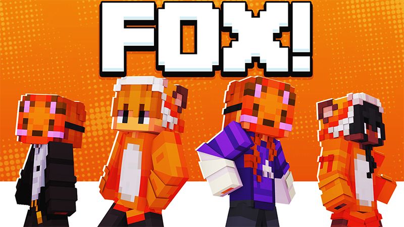 FOX! on the Minecraft Marketplace by Pickaxe Studios