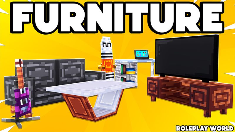 FURNITURE Roleplay World on the Minecraft Marketplace by Pickaxe Studios