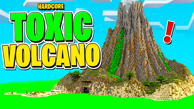 Hardcore Toxic Volcano