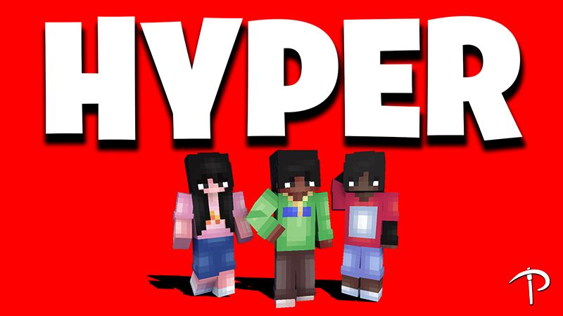 HYPER on the Minecraft Marketplace by Pickaxe Studios