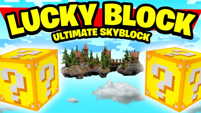 LUCKY BLOCK: ULTIMATE SKYBLOCK on the Minecraft Marketplace by Pickaxe Studios