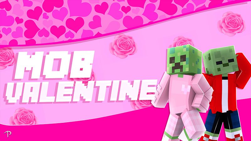 Mob Valentine on the Minecraft Marketplace by Pickaxe Studios