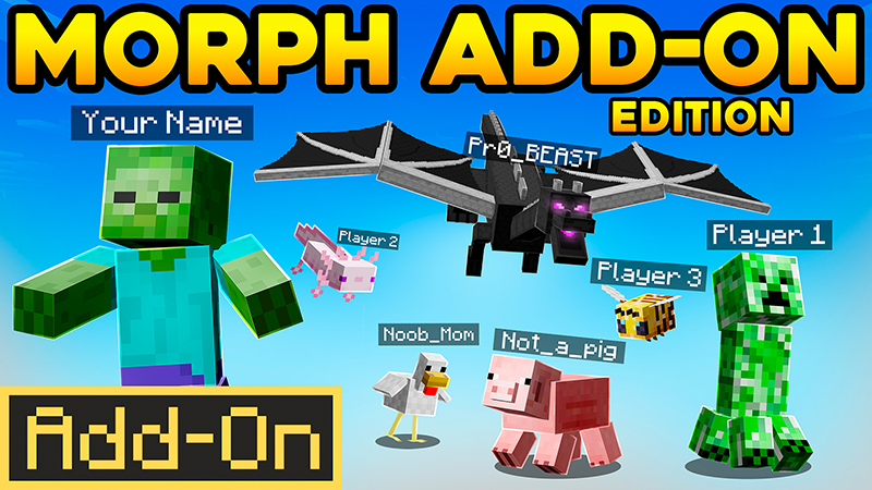 Morph: Add-On Edition on the Minecraft Marketplace by Pickaxe Studios