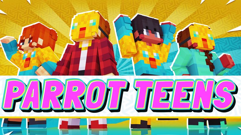 Parrot Teens on the Minecraft Marketplace by Pickaxe Studios