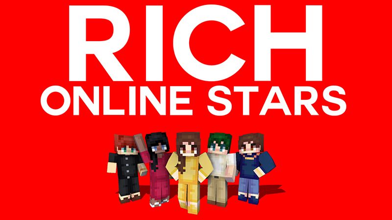 RICH ONLINE STARS on the Minecraft Marketplace by Pickaxe Studios